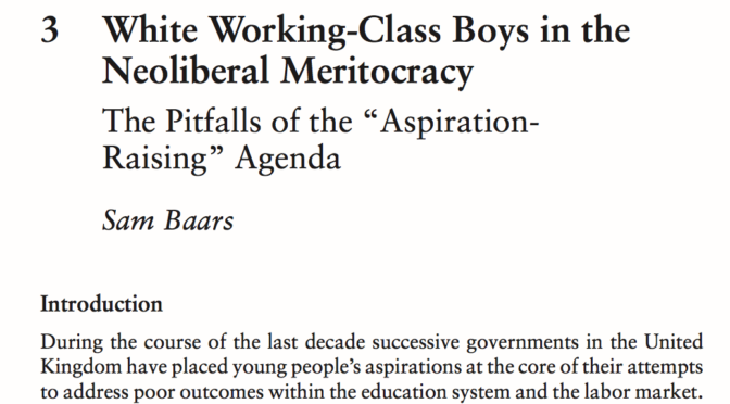 White working class boys in the neoliberal meritocracy